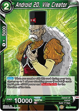 Android 20, Vile Creator