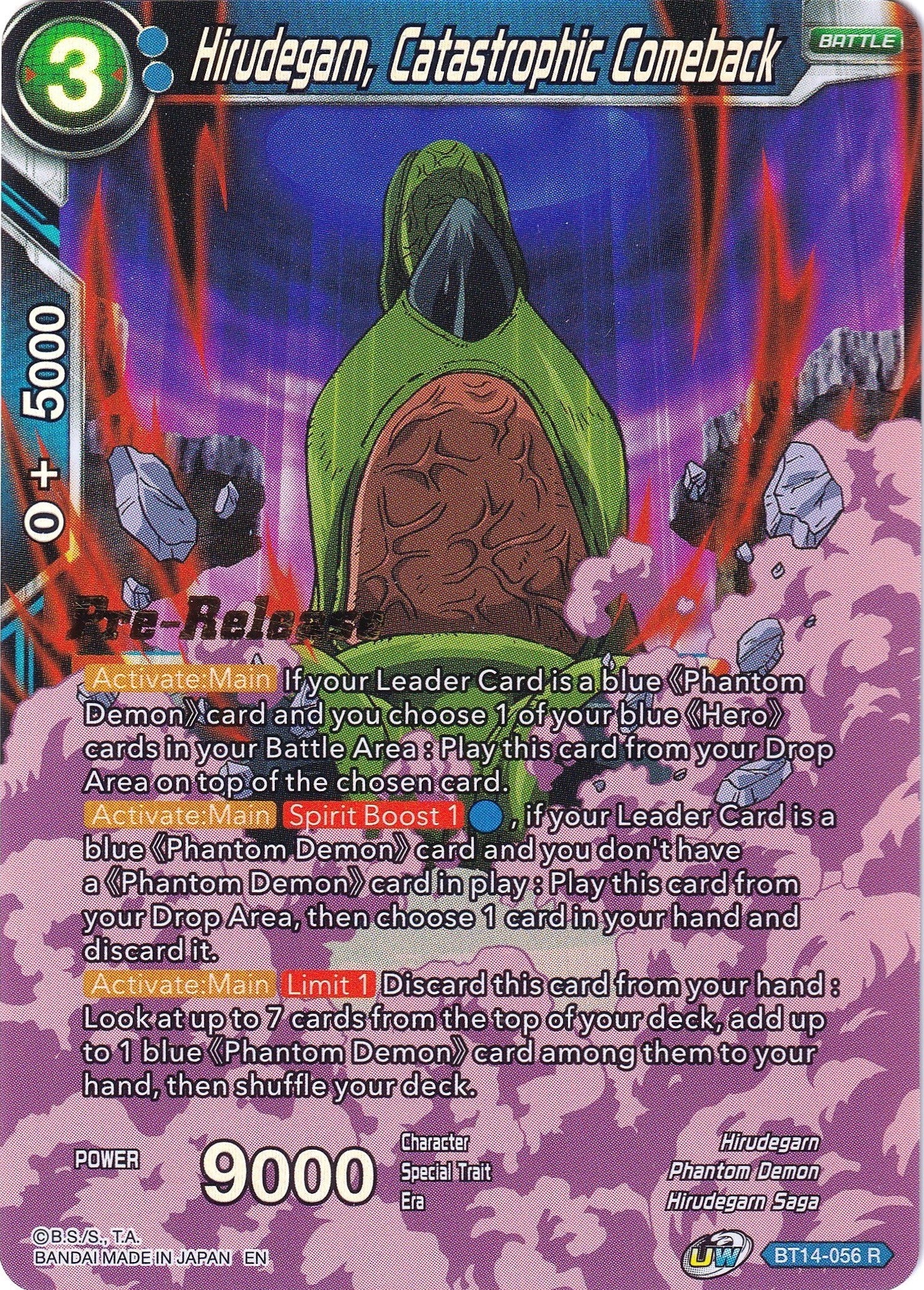 Hirudegarn, Catastrophic Comeback