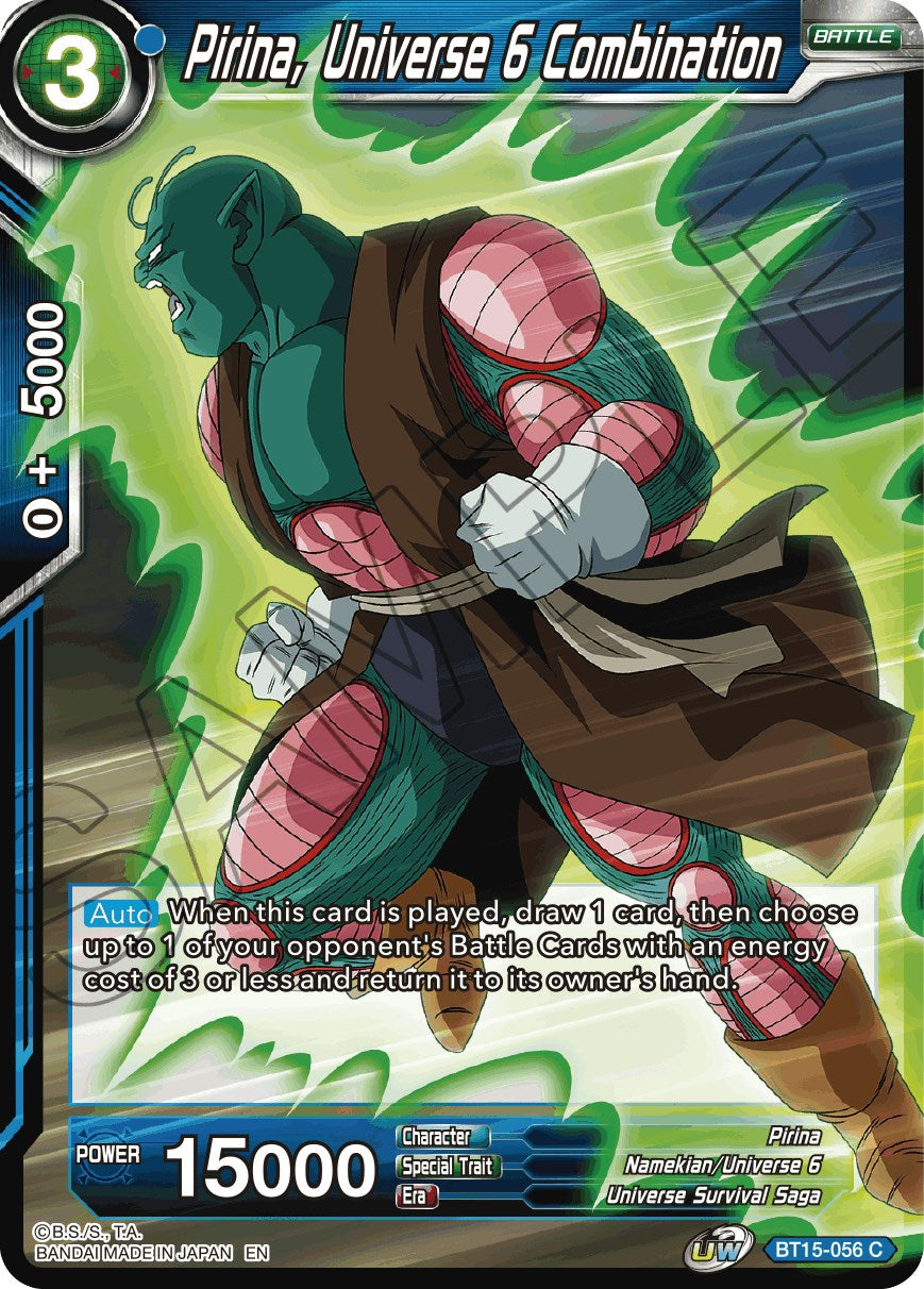 Pirina, Universe 6 Combination